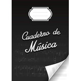 Cuaderno De Musica: Con Pentagramas Y Anotaciones Para La Co