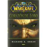 Libro World Of Warcraft Corazon De Lobo De Vvaa Panini Españ