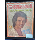 Revista Antiga Sucessos Violão & Guitarra Nº 01