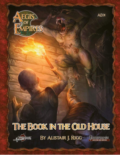 Libro: The Book In The Old House: Pathfinder Rpg (aegis Of E