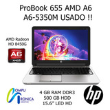 Portátil Hp 655 G1 Amd A6 Usado!!!