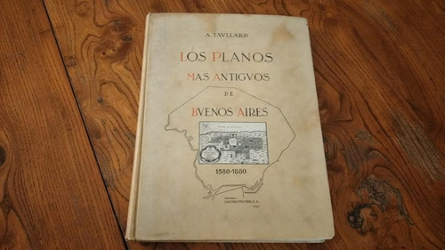 Los Planos Más Antiguos De Buenos Aires 1º Taullard (180)