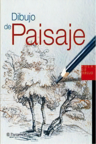 Dibujo De Paisaje, De Parramon, Equipo. Editorial Parramon, Tapa Dura En Español