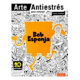 Ebook Antiestrés Para Colorear De Bob Esponja (pdf)