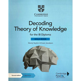 Decoding Theory Of Knowledge For The Ib Diploma - Skills Boo