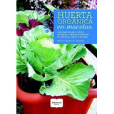 Libro: Huerta Orgánica En Macetas. María Gabriela Escriva