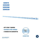 Kit 1 Barra De Led 32s5200 32r5500 32rs520 32s615