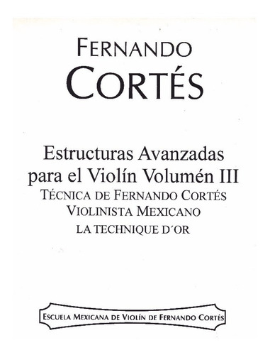 Estructuras Avanzadas Para El Violín Vol.3