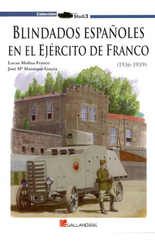 Blindados Españoles En El Ejército De Franco En Stock A11