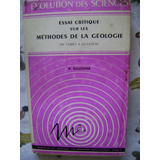 Methodes De La Geologie. Evolution Des Sciences. Frances