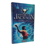 Percy Jackson El Ladrón Del Rayo - Rick Riordan