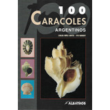 100 Caracoles Argentinos, Cortes Narosky
