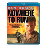 Blu-ray Nowhere To Run / Sin Escape / Jean Claude Van Damme