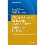 Libro Intakes And Outfalls For Seawater Reverse-osmosis D...