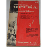 Introduction To Opera Mary Ellis Peltz Librosretail N28