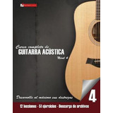 Libro Curso Completo De Guitarra Acustica Nivel 4 : Nivel...