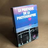 Livro La Pratique De La Photografie Antigo Usado Larousse