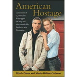 American Hostage, De Micah Garen. Editorial Simon & Schuster, Tapa Blanda En Inglés