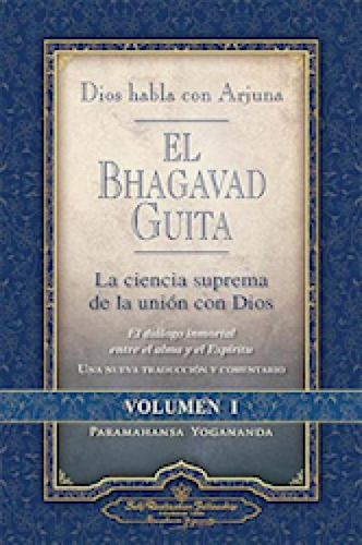 Bhagavad Gita - Volumen 1