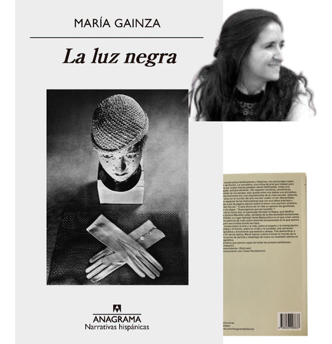 La Luz Negra. María Gainza. Anagrama.