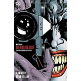 Batman: The Killing Joke Deluxe: Dc Black Label Edition, De Alan Moore. Editorial Dc Comics En Inglés