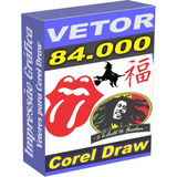 84.000 Arquivos Vetor Para Corel Draw X-3 Ou Superior