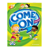 Come On Everyone Student Book 2 With Dvd-rom And Mp3 Cd, De Anónimo. Editorial Build & Grow, Tapa Blanda En Inglés