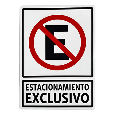 Señalamiento Letrero Estacionamiento Exclusivo 20x28 Cm Blanco