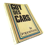 Guy Des Cars - La Impostora