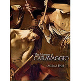 The Moment Of Caravaggio, De Michael Fried. Editorial Princeton University Press, Tapa Dura En Inglés