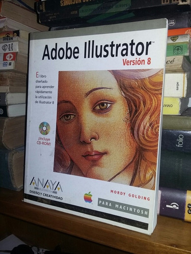 Adobe Illustrator Version 8 Anaya Mordy Golding Macintosh