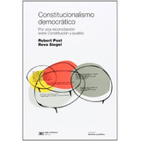 Constitucionalismo Democratico - Post, Siegel