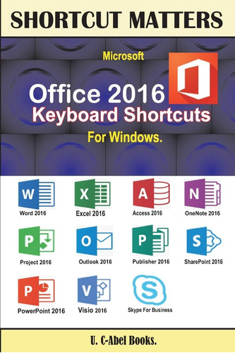 Libro: Microsoft Office 2016 Keyboard Shortcuts For Windows