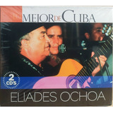 Eliades Ochoa - Mejor De Cuba 