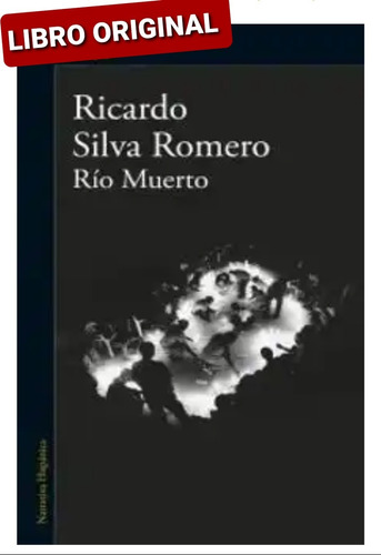 Río Muerto ( Libro Y Original )