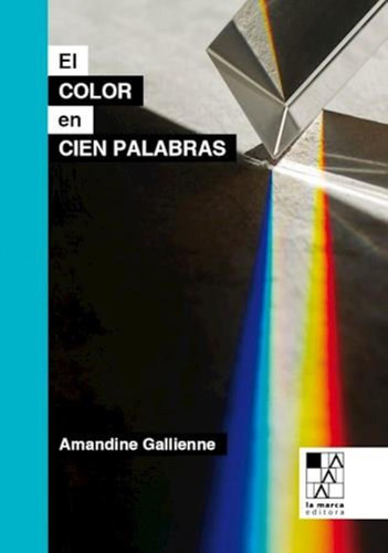 Color De Cien Palabras, El