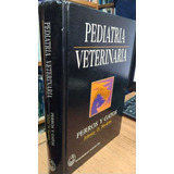 Pediatría Veterinaria Perros Y Gatos