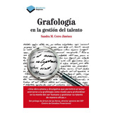 Grafología En La Gestión Del Talento, De Sandra M. Cerro Jiménez. Editorial Plataforma, Tapa Blanda En Español, 2014