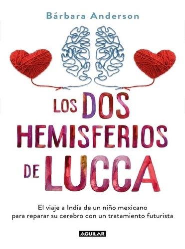 Los Dos Hemisferios De Lucca - Barbara Anderson