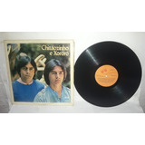 Lp Chitãozinho E Xororó Amante 1984 1° Tiragem