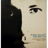 Michael Bolton Greatest Hits 1985-1995 Cd