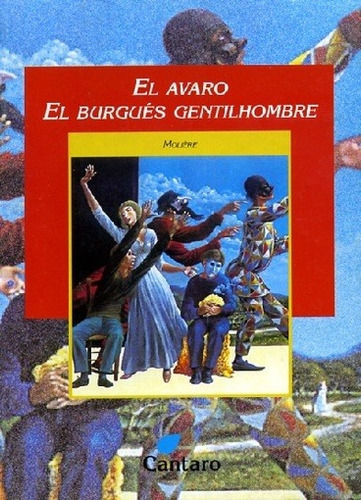 Avaro. El  Burgues Gentilhombre - Tirso De; Moliere; Da Pont