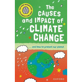 The Causes And Impact Of Climate Change - Very Short Introd Curious Young Minds, De Gifford, Clive. Editorial Oxford University Press, Tapa Blanda En Inglés Internacional
