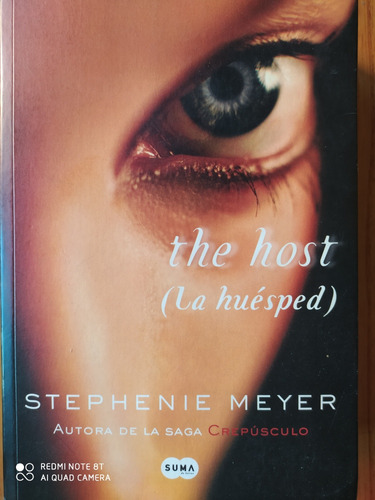 The Host - La Huésped / Stephenie Meyer