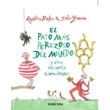 El Pato Mas Perezoso Del Mundo - Quentin Blake / John Yeoman