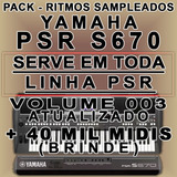 Pack Atual Ritmos E Samples Yamaha Psr S670 E Outros +brinde