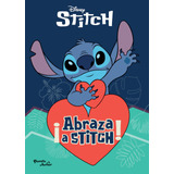Libro Abraza A Stitch - Disney
