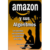 Libro : Elbazardigital Y Sus Algoritmos - Marcus, Cesar Leo