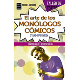 Arte De Los Monólogos Cómicos Stand Up, Córdoba, Robin Book