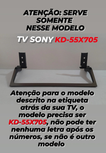 Base Pedestal Tv Sony Kd-55x705 - Leia Com Atenção